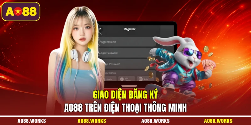 Giao diện Đăng ký AO88 trên điện thoại thông minh