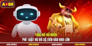 Tool Nổ Hũ Miễn Phí -Giật Hũ Đồ Sộ,Tiền Vào Kho Lớn